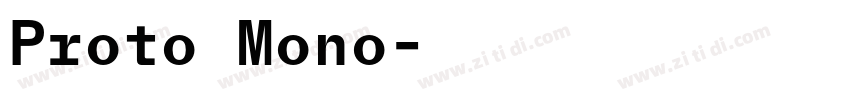 Proto Mono字体转换